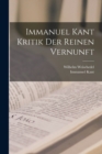 Immanuel Kant Kritik der reinen Vernunft - Book
