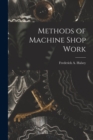 Methods of Machine Shop Work - Book