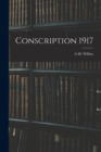 Conscription 1917 - Book