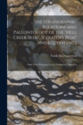 ... the Stratigraphic Relations and Paleontology of the "Hell Creek Beds", "Ceratops Beds" and Equivalents : And Their Reference to the Fortunion Formation - Book