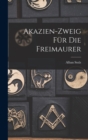 Akazien-Zweig fur die Freimaurer - Book