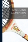 Beginning Badminton - Book