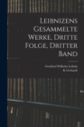 Leibnizens gesammelte Werke, dritte Folge, dritter Band - Book