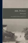 Mr. Poilu; Notes and Sketches With the Fighting French - Book