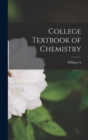 College Textbook of Chemistry - Book