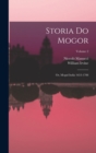 Storia do Mogor; or, Mogul India 1653-1708; Volume 2 - Book