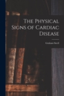 The Physical Signs of Cardiac Disease - Book