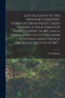 Late Account of the Missouri Territory, Compiled From Notes Taken During a Tour Through That Country in 1815, and a Translation of Letters From a Distinguished French Emigrant, Written in 1817 .. - Book