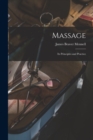 Massage : Its Principles and Practice - Book