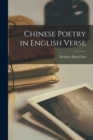 Chinese Poetry in English Verse - Book