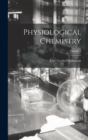 Physiological Chemistry; Volume 3 - Book
