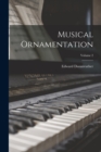 Musical Ornamentation; Volume 2 - Book