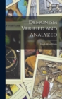 Demonism Verified and Analyzed - Book