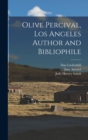 Olive Percival, Los Angeles Author and Bibliophile - Book
