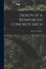 Design of a Reinforced Concrete Arch - Book