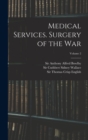 Medical Services. Surgery of the War; Volume 2 - Book