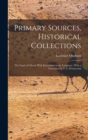 Primary Sources, Historical Collections : The Land of Gilead, With Excursions in the Lebanon;, With a Foreword by T. S. Wentworth - Book