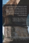 California Highways and Public Works; Official Journal of the Division of Highways, Department of Public Works, State of California : 45-46 no. 2 - Book