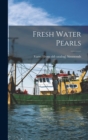 Fresh Water Pearls - Book