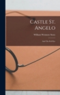 Castle St. Angelo : And The Evil Eye - Book