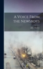 A Voice From the Newsboys - Book