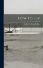 How to Fly - Book