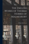 The English Works of Thomas Hobbes of Malmesbury; Volume XI - Book