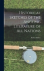 Historical Sketches of the Angling Literature of All Nations - Book
