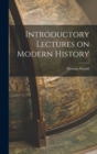 Introductory Lectures on Modern History - Book