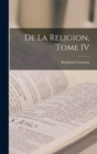 De la Religion, Tome IV - Book
