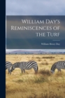 William Day's Reminiscences of the Turf - Book