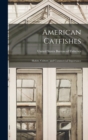 American Catfishes : Habits, Culture, and Commercial Importance - Book