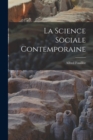 La Science Sociale Contemporaine - Book