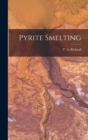 Pyrite Smelting - Book