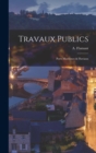 Travaux Publics : Ports Maritimes & Fluviaux - Book