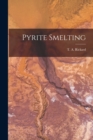 Pyrite Smelting - Book