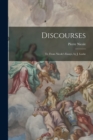 Discourses : Tr. From Nicole's Essays, by J. Locke - Book