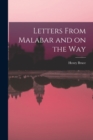 Letters From Malabar and on the Way - Book