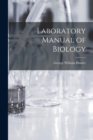 Laboratory Manual of Biology - Book
