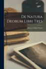 De Natura Deorum Libri Tres - Book