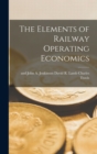 The Elements of Railway Operating Economics - Book
