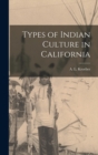 Types of Indian Culture in California - Book