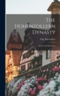 The Hohenzollern Dynasty; Motive and Movement - Book