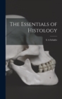 The Essentials of Histology - Book