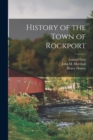 History of the Town of Rockport - Book