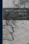 With the Bible in Brazil - Book