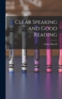Clear Speaking and Good Reading - Book