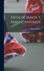 Neologismos y Americanismos - Book