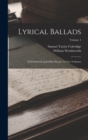 Lyrical Ballads : With Pastoral and Other Poems, in Two Volumes; Volume 1 - Book