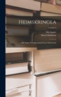 Heimskringla : Eða Sogur Noregskonunga Snorra Sturlusonar; Volume 2 - Book